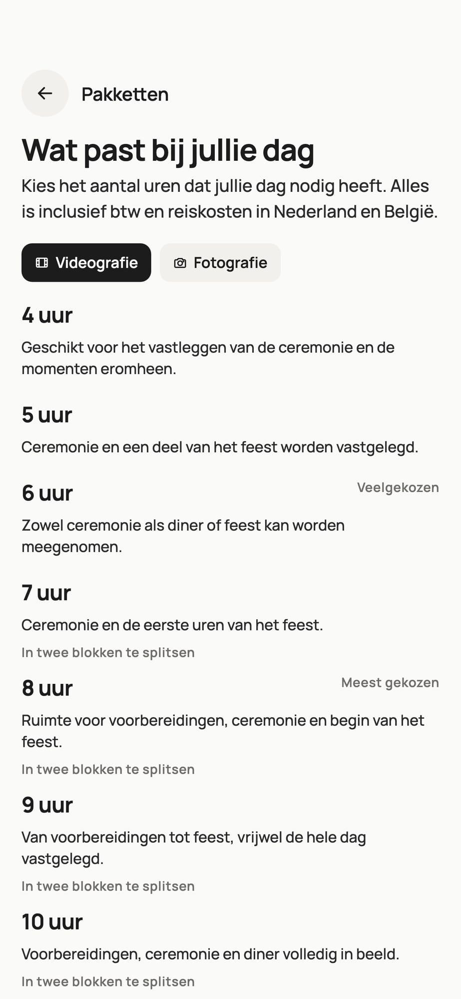 Scherm Pakketten met videografie van 4 tot 10 uur en per pakket wat er wordt vastgelegd, zonder bedragen